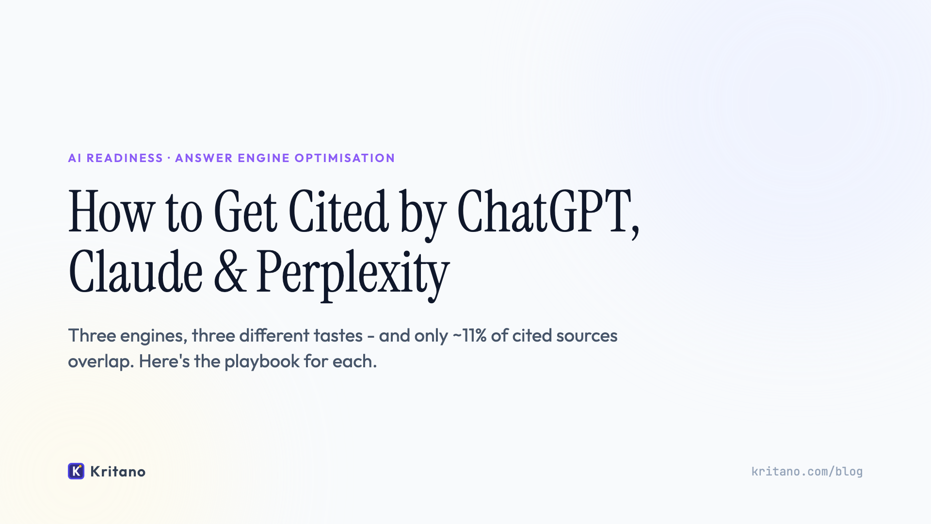 How to get cited by ChatGPT, Claude & Perplexity